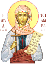 Ισιδώρα η δια Χριστόν Σαλή της Ταβέννης_ Saint Isidora the Simple of Tabenna_ святая Исидо́ра Тавеннийская _-2011